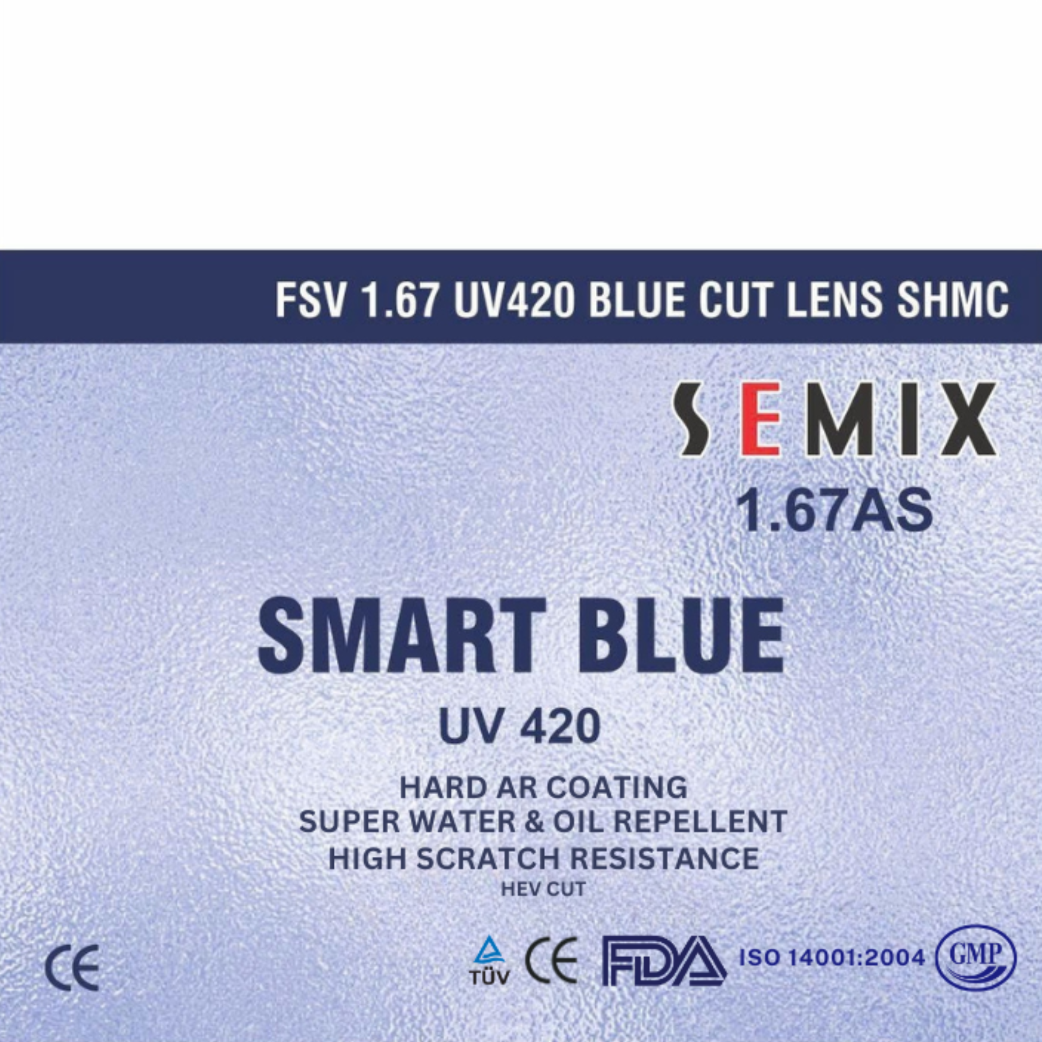 FSV 1.67 UV420 BLUE CUT LENS SHMC